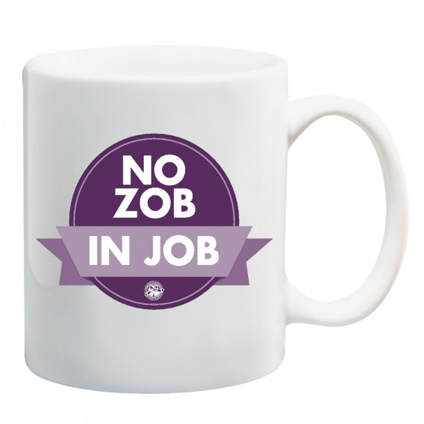 Mug No zob In job