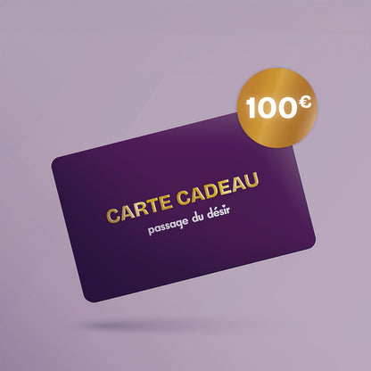 Carte Cadeau Passage du désir - Carte Cadeau Passage du désir