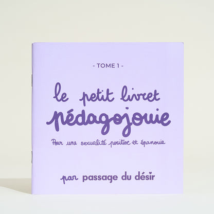 Le petit livret Pédagojouie - Tome 1