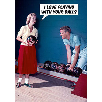 Cartes à message Dean Morris - I love playing with your balls