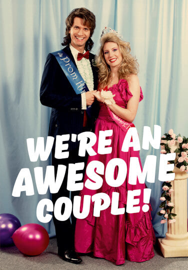 Cartes à message Dean Morris - We're An Awesome Couple